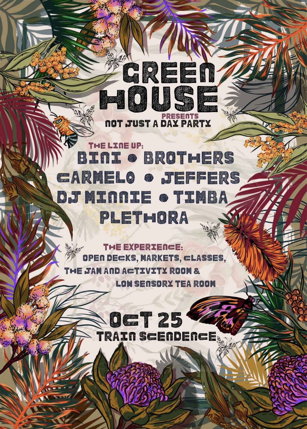 Green House presents Not Just a Day Party